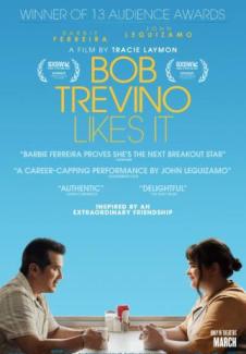 Poster for "Bob Trevino Likes It"