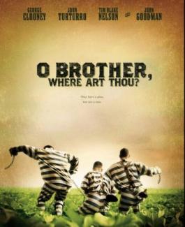 Poster for "O Brother, Where Art Thou?"