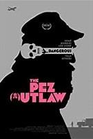 poster for Pez Outlaw