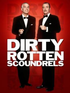 Dirty Rotten Scoundrels