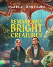 Poster for "Remarkably Bright Creatures"